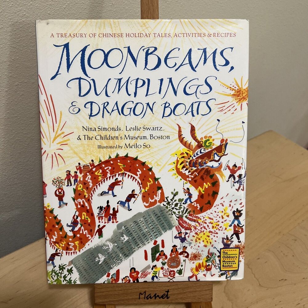 Moonbeams, Dumplings & Dragon Boats